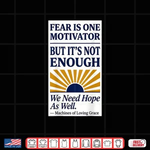 Fear And Hope Motivator Shirt 4 Design Fear and Hope Motivator Shirt