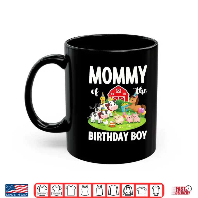 Mug Mommy of The Birthday Boy Farm Animal Bday Party Shirt