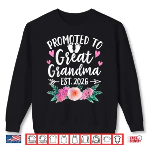 Sweatshirt Promoted to Great Grandma 2026 Shirt