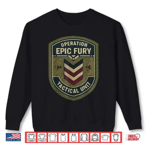 Operation Epic Fury The Retro 90S Command Patch Design Shirt 2 Sweatshirt Operation Epic Fury The Retro 90s Command Patch Design Shirt
