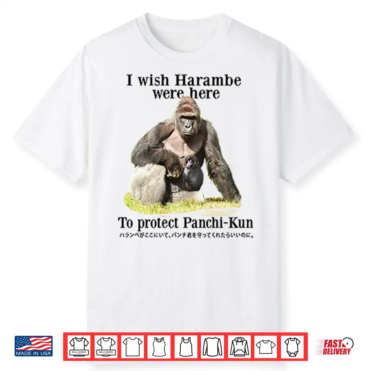 I Wish Harambe Were Here To Protect Panchi Kun Shirt I Wish Harambe Were Here To Protect Panchi Kun Shirt