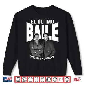 Sweatshirt El Ultimo Baile Silvestre Juancho Shirt