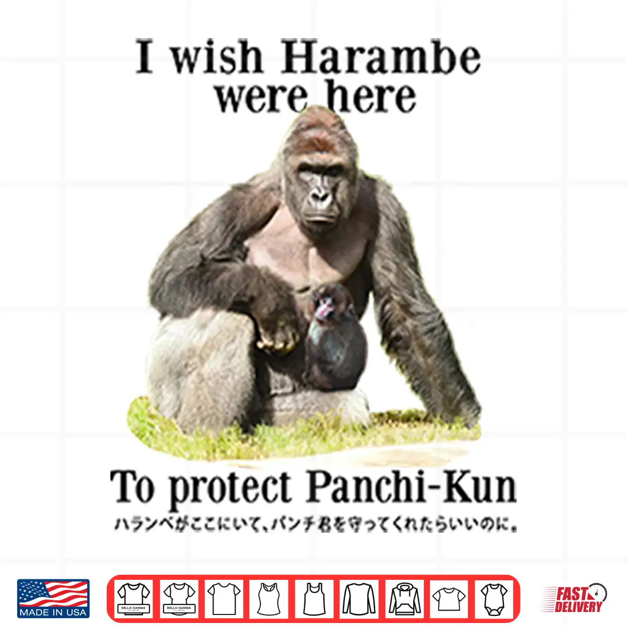 I Wish Harambe Were Here To Protect Panchi Kun Shirt I Wish Harambe Were Here To Protect Panchi Kun Shirt