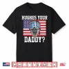 Jack Hughes Usa Hockey Hughes Your Daddy Shirt