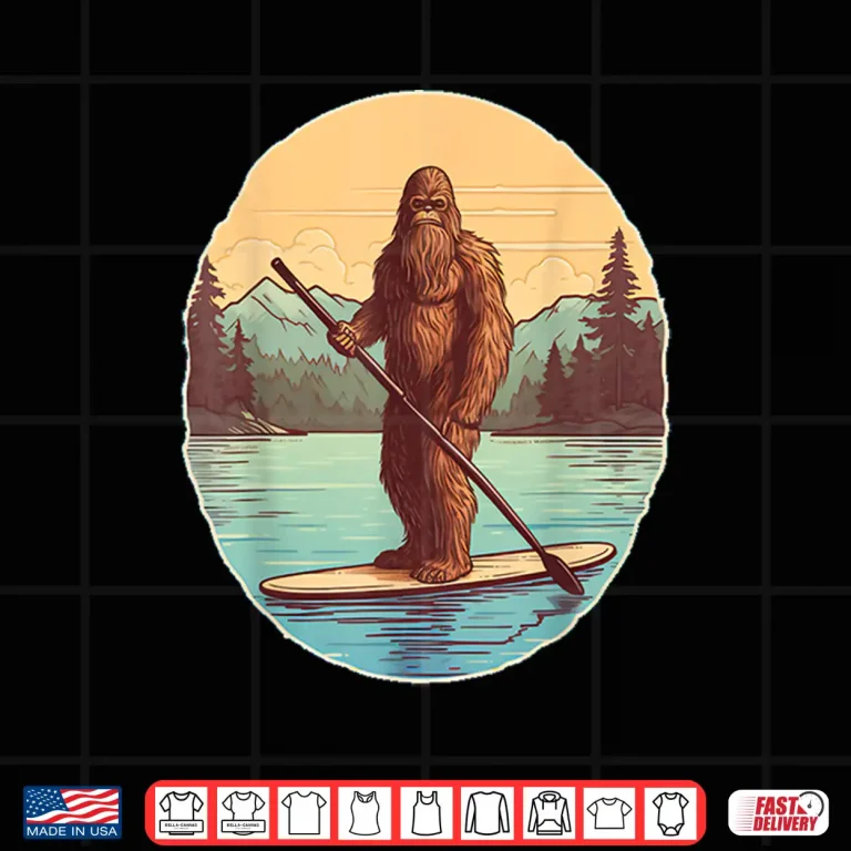 Design Funny Paddleboarding Bigfoot Paddleboard SUP Paddle Board Shirt
