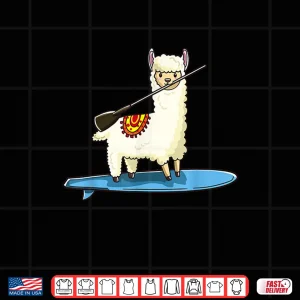 Design Funny Paddleboarding Llama Paddle Board Stand Up Paddleboard Shirt