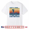 Just A Girl Her Sup And Her Dog Paddleboarding Shirt