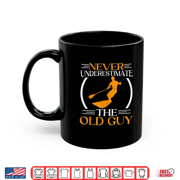 Mug Mens Grandpa Stand Up Paddle Board Old Guy SUP Grandfather Shirt