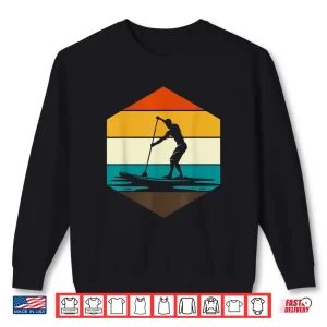 Sweatshirt Paddleboard Stand Up Paddling Paddleboarding Retro SUP Shirt