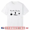 Plan For The Day Coffee Paddleboard Wine Shirt