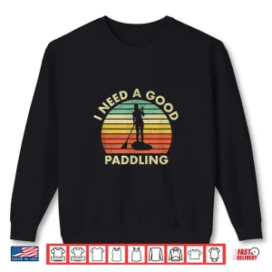 Sup Paddleboarding Gift For Women Girls Funny Shirt 2 Sweatshirt SUP Paddleboarding Gift for Women Girls Funny Shirt