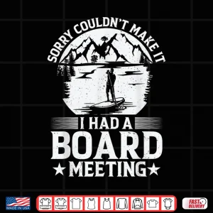 Design SUP Paddling Paddleboarding Stand Up Paddle Board Shirt