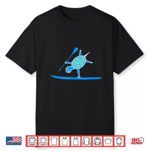Stand Up Paddle Board Sup One Arm Handstand Turtle T Shirt