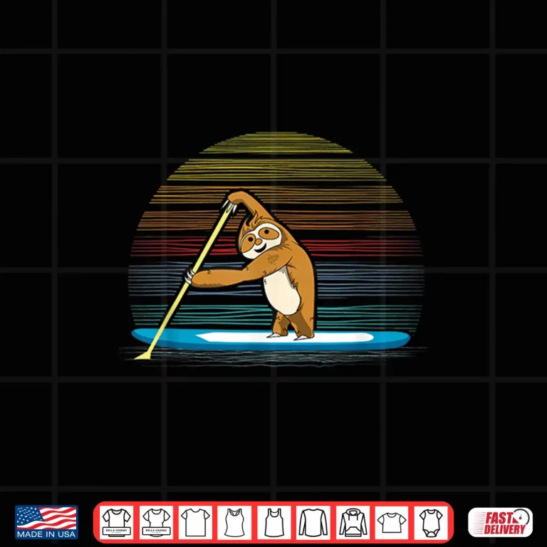 Design Sloth Stand Up Paddle Board SUP Paddling Paddleboarding Gift Shirt