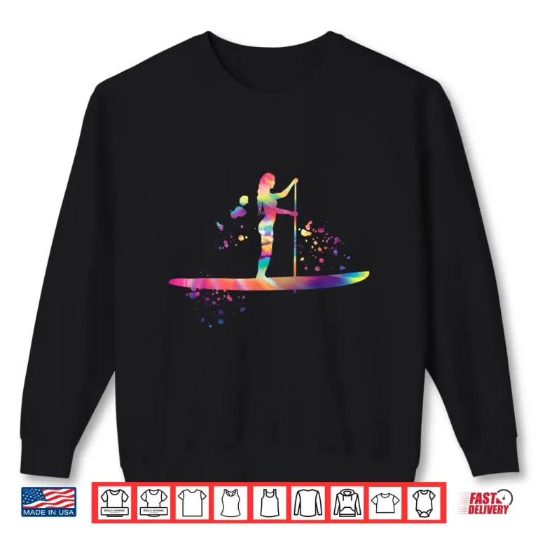Sweatshirt Stand Up Paddling Stand Up Paddleboard SUP Shirt