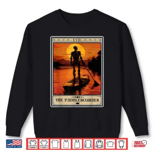 Sweatshirt The Paddleboarder Tarot Card Skeleton Paddle Board Lover Shirt