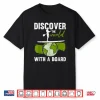 Discover The World Paddling Sup Stand Up Paddle Board Shirt
