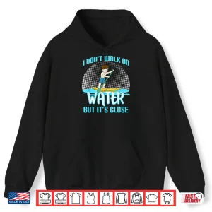 Hoodie Funny Paddleboarding Graphic Stand Up Paddle Board SUP Gift Shirt