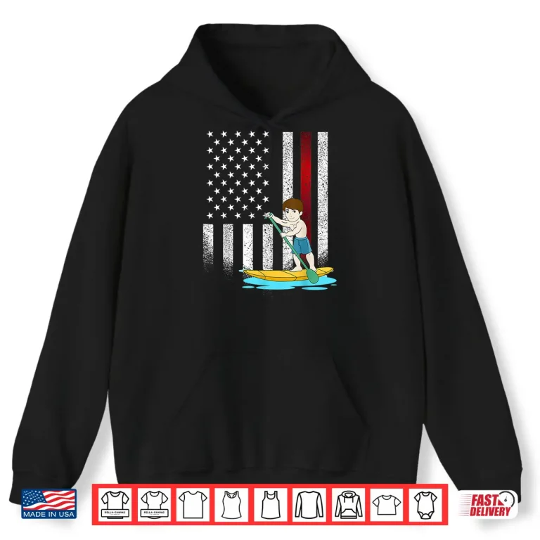 Hoodie Funny Paddleboarding Shirt Stand Up Paddle Board SUP Shirt