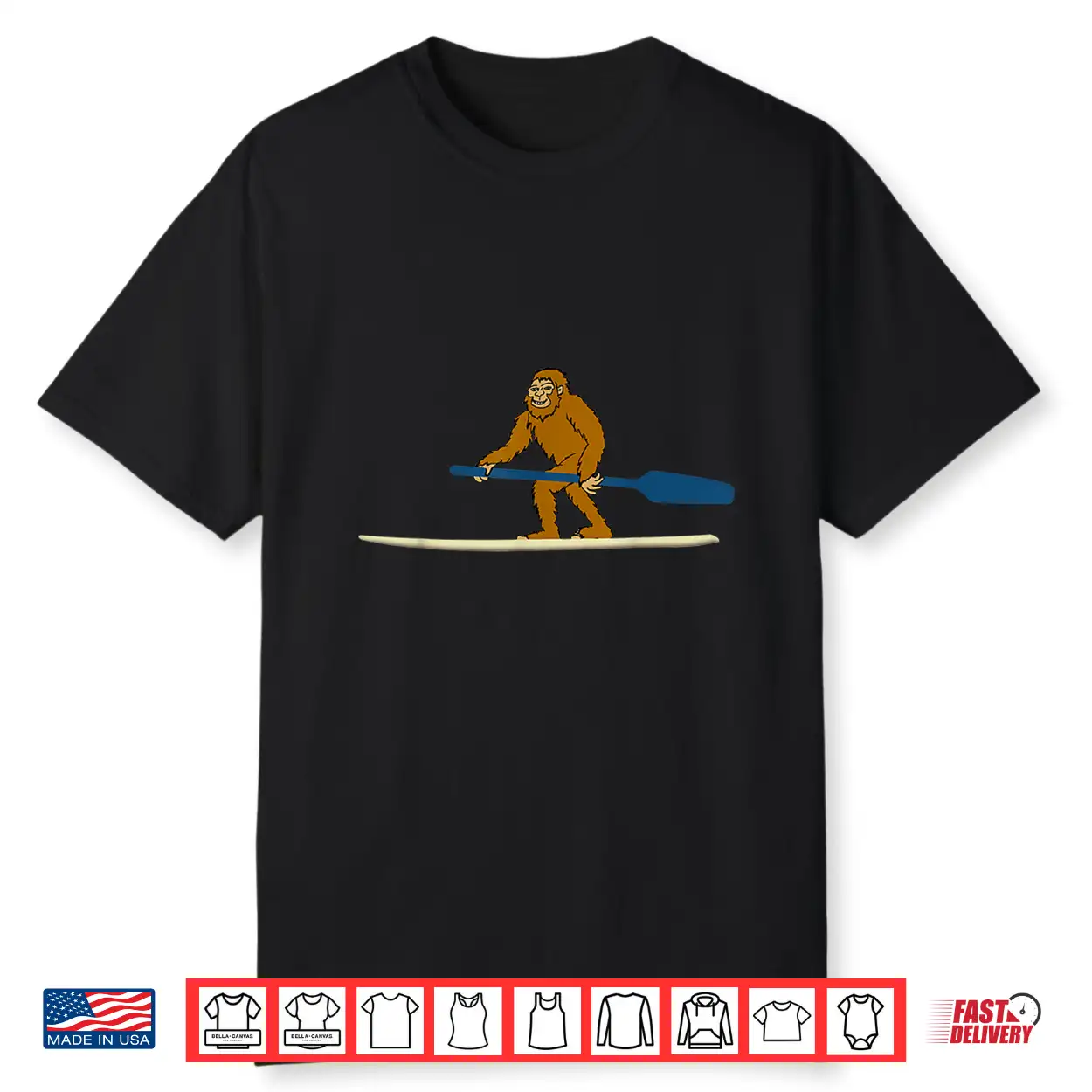 Bigfoot Lake Paddleboarding Funny Paddle Board Sasquatch Shirt Bigfoot Lake Paddleboarding Funny Paddle Board Sasquatch Shirt