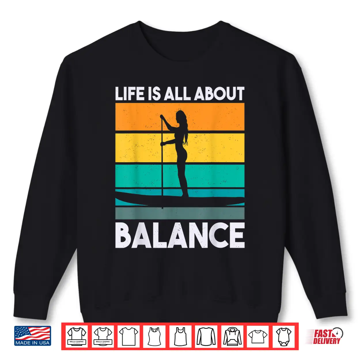 Life Is All About Balance Retro Paddle Board Paddleboarding Shirt Life Is All About Balance Retro Paddle Board Paddleboarding Shirt