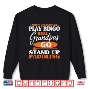 Sweatshirt Mens Stand Up Paddling Grandpa Paddle Board Grandfather SUP Shirt