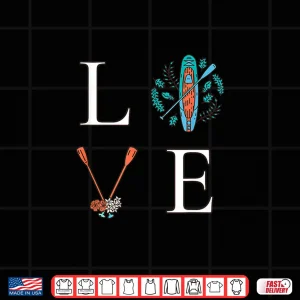 Design LOVE Paddleboarding I Love The Paddle Board Shirt