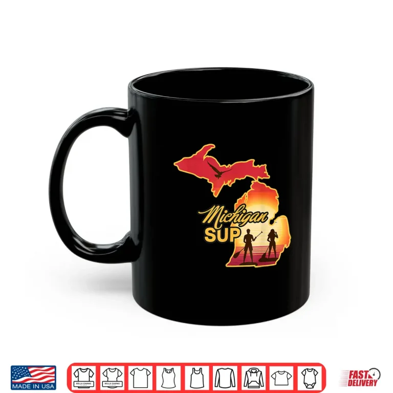 Mug Michigan SUP Men Paddleboarding Womens Stand Up Paddle Board Shirt