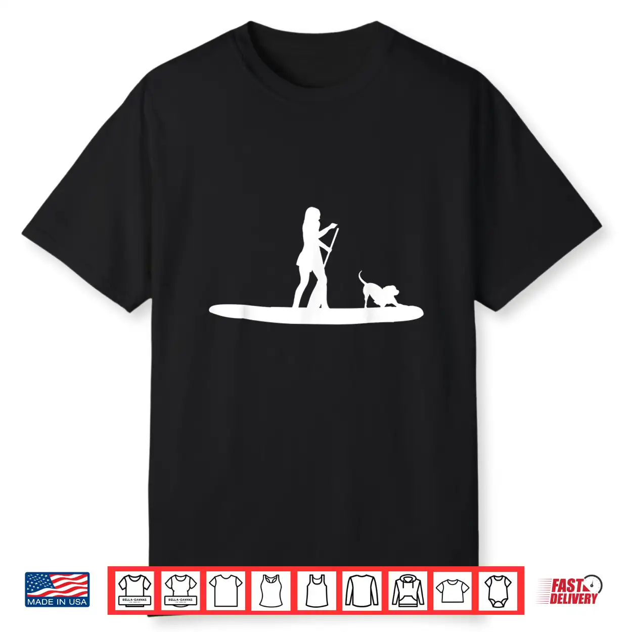 Stand Up Paddleboarding Sup Girl Dog Design Shirt Stand Up Paddleboarding Sup Girl Dog Design Shirt