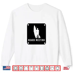 Sweatshirt SUP Board Meeting Stand Up Paddle Board Funny Shirt