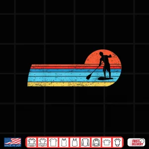 Design SUP Paddle Paddleboarding sup board stand up paddleboard Shirt