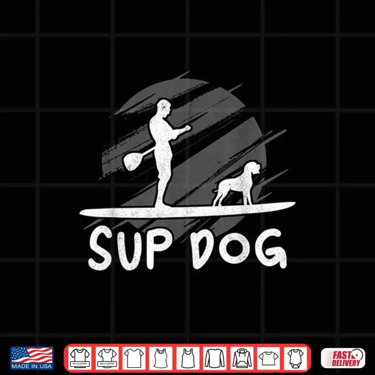Design Stand Up Paddle And Dogs Paddle Board SUP Dog Paddleboarding Shirt