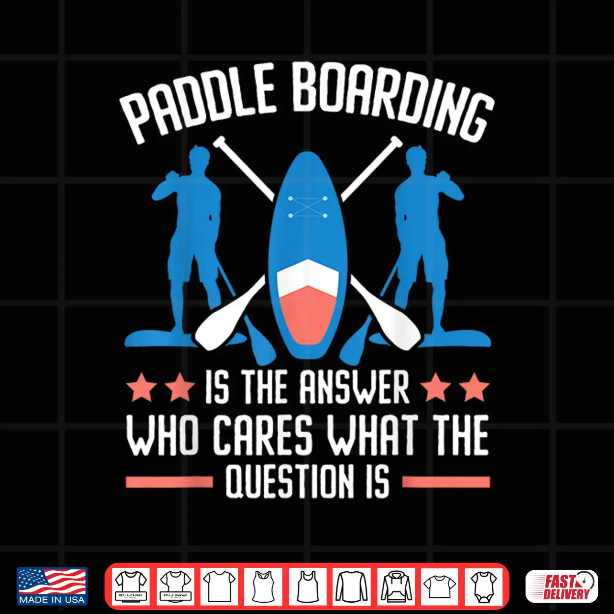 Standup Paddleboarding Paddleboard Surfing Water Sport Shirt Standup Paddleboarding Paddleboard Surfing Water Sport Shirt