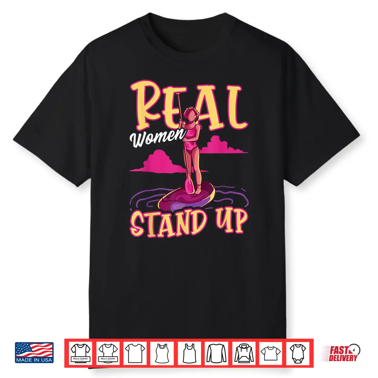 Funny Paddleboard Paddleboarding Real Women Stand Up Sup Shirt Funny Paddleboard Paddleboarding Real Women Stand Up Sup Shirt
