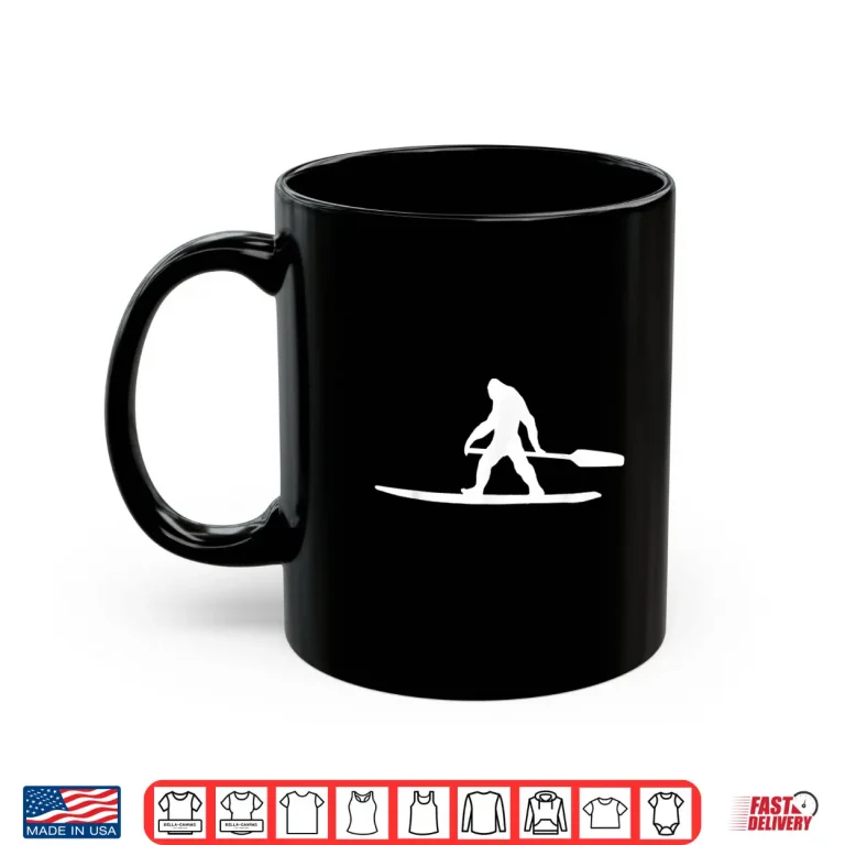 Mug Bigfoot Lake Paddleboarding Funny Paddle Board Silhouette Shirt
