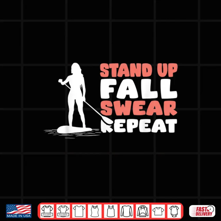 Design Funny Stand Up Paddling Saying Standup Paddleboarding Shirt
