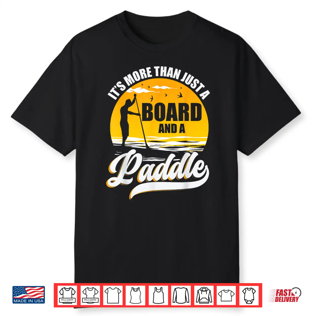 Paddleboarding Stand Up Fin Pump Sup Paddle Board Shirt Paddleboarding Stand Up Fin Pump Sup Paddle Board Shirt