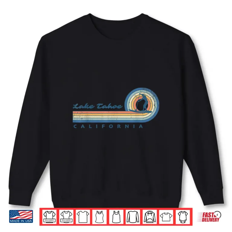Sweatshirt Paddleboard California Lake Tahoe Stand Up Paddle Board Shirt