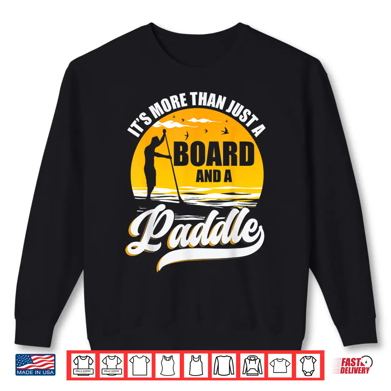 Paddleboarding Stand Up Fin Pump Sup Paddle Board Shirt Paddleboarding Stand Up Fin Pump Sup Paddle Board Shirt