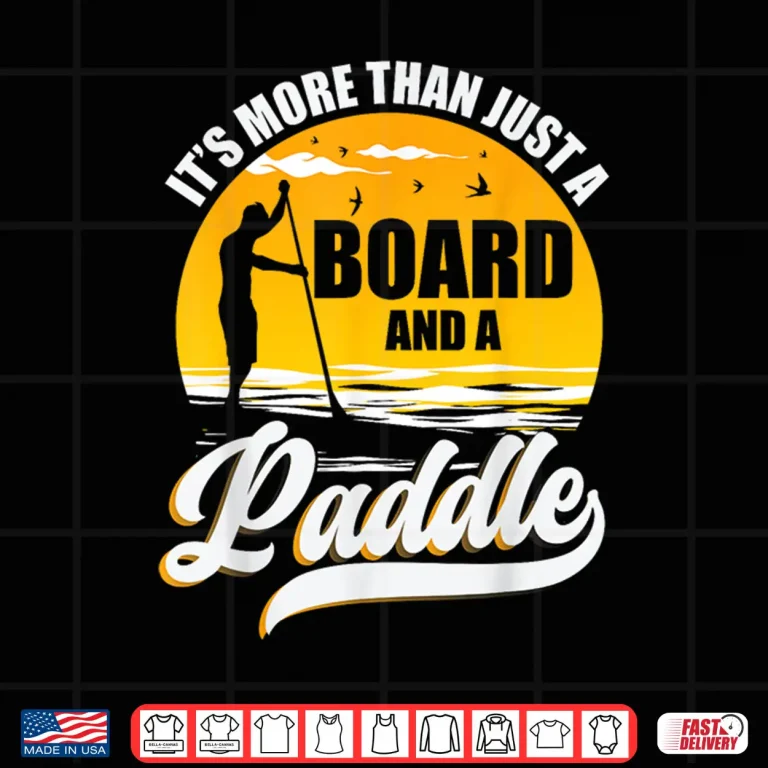 Design Paddleboarding Stand Up Fin Pump SUP Paddle Board Shirt