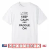 Sup Weekend Forecast 100  Chance Of Paddleboarding Shirt