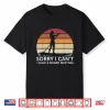 Sorry I Cant Paddle Board Vintage Paddleboarding Shirt
