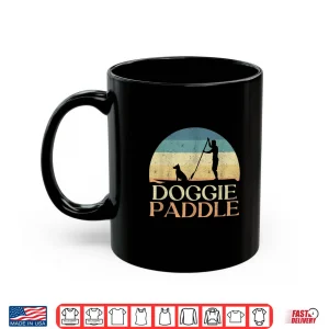 Mug Stand Up Paddle Doggie Paddling SUP Dog Retro Paddleboarding Shirt