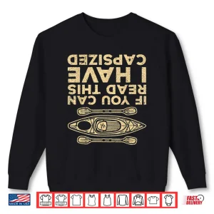 Sweatshirt Cool Kayak For Men Women Kayaking Lovers Boat Canoe Kayakers Shirt