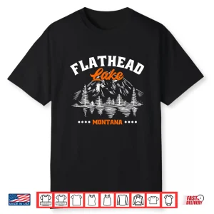 Flathead Lake Montana Kayaking Hiking Camping Fishing Shirt