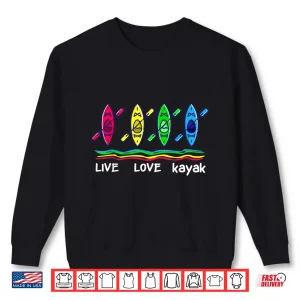 Sweatshirt Cool Kayaks Shirt For Outdoor Adventure kayaking boating Shirt