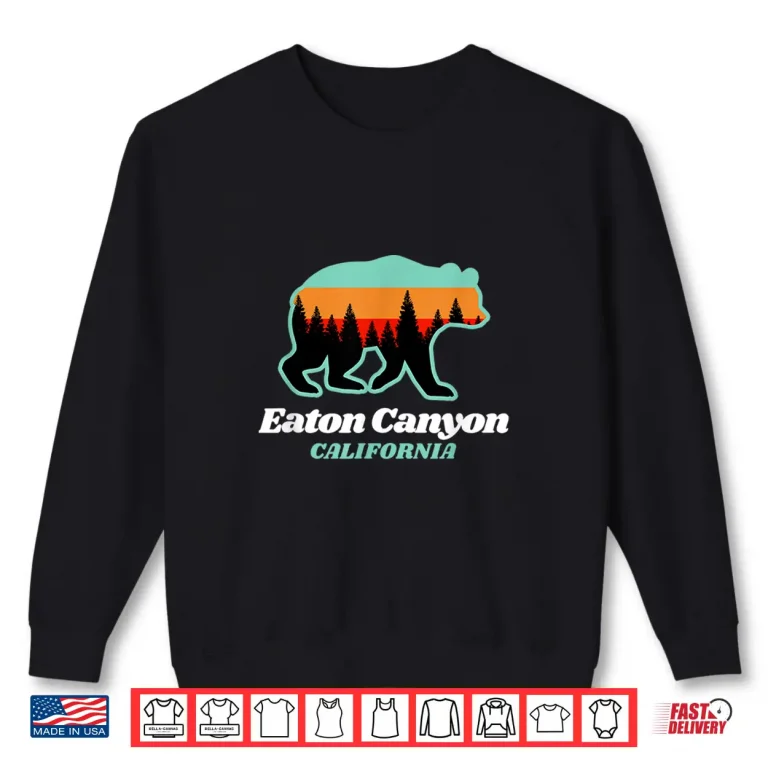Sweatshirt Eaton Canyon Summer California Bear Family Sovenier Shirt