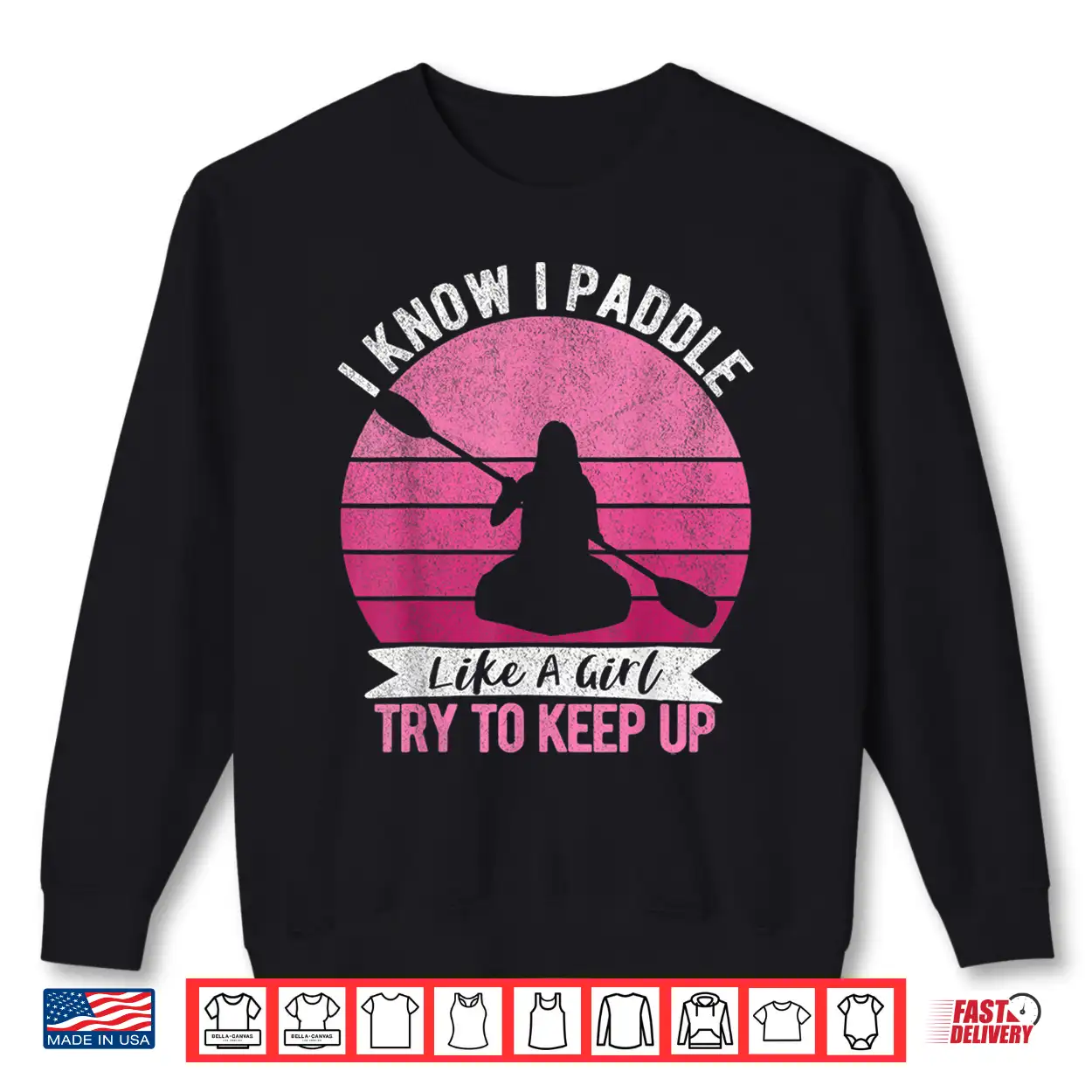 Funny Girl Kayak Retro Kayaking Paddling For Women Shirt Funny Girl Kayak Retro Kayaking Paddling For Women Shirt