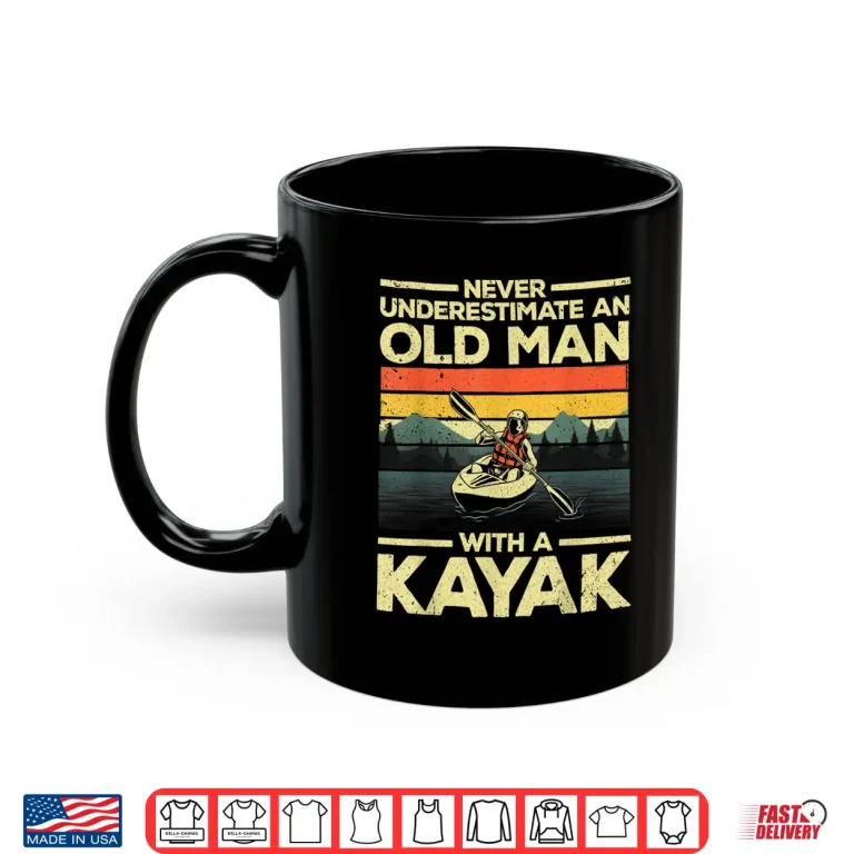 Mug Funny Kayaking Design For Men Grandpa Kayaker Kayak Lovers Shirt