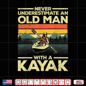 Design Funny Kayaking Design For Men Grandpa Kayaker Kayak Lovers Shirt